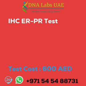 IHC ER-PR Test sale cost 600 AED