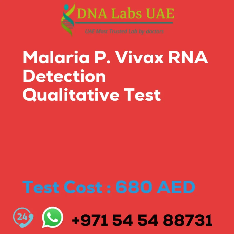Malaria P. Vivax RNA Detection Qualitative Test sale cost 680 AED
