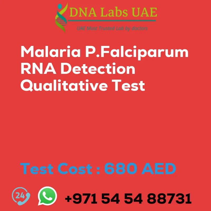 Malaria P.Falciparum RNA Detection Qualitative Test sale cost 680 AED