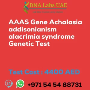 AAAS Gene Achalasia addisonianism alacrimia syndrome Genetic Test sale cost 4400 AED