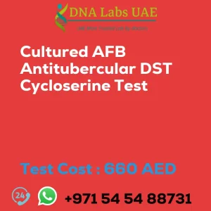 Cultured AFB Antitubercular DST Cycloserine Test sale cost 660 AED