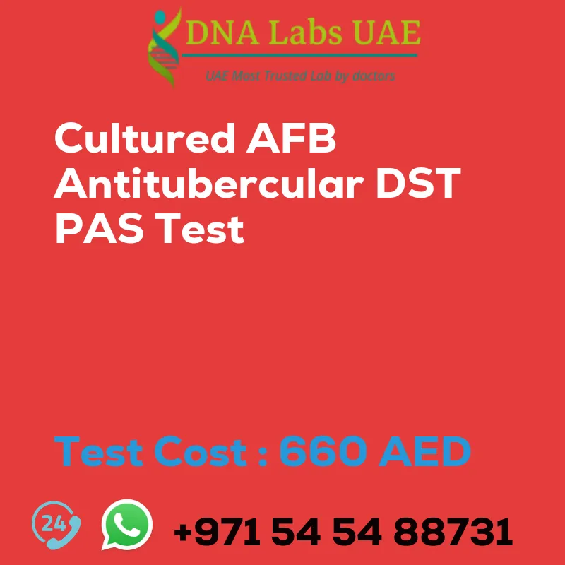 Cultured AFB Antitubercular DST PAS Test sale cost 660 AED