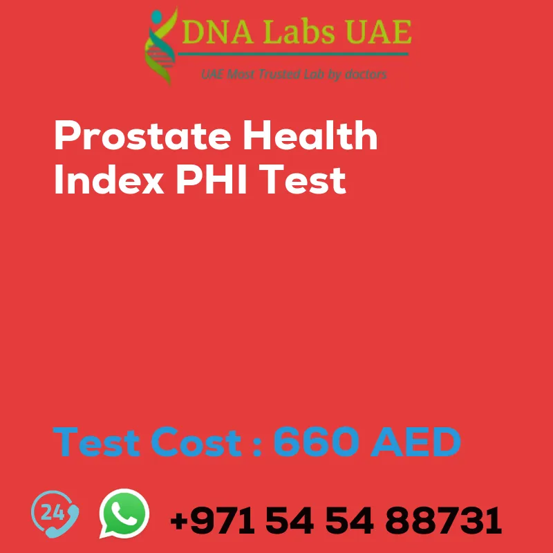 Prostate Health Index PHI Test sale cost 660 AED