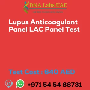 Lupus Anticoagulant Panel LAC Panel Test sale cost 640 AED
