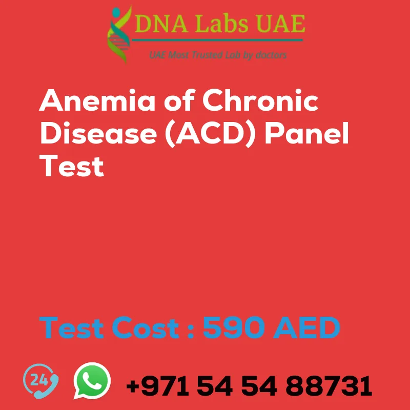 Anemia of Chronic Disease (ACD) Panel Test sale cost 590 AED