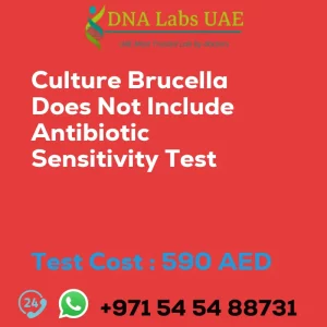 Culture Brucella Does Not Include Antibiotic Sensitivity Test sale cost 590 AED