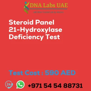 Steroid Panel 21-Hydroxylase Deficiency Test sale cost 590 AED