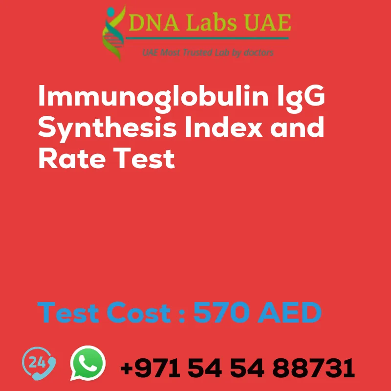 Immunoglobulin IgG Synthesis Index and Rate Test sale cost 570 AED