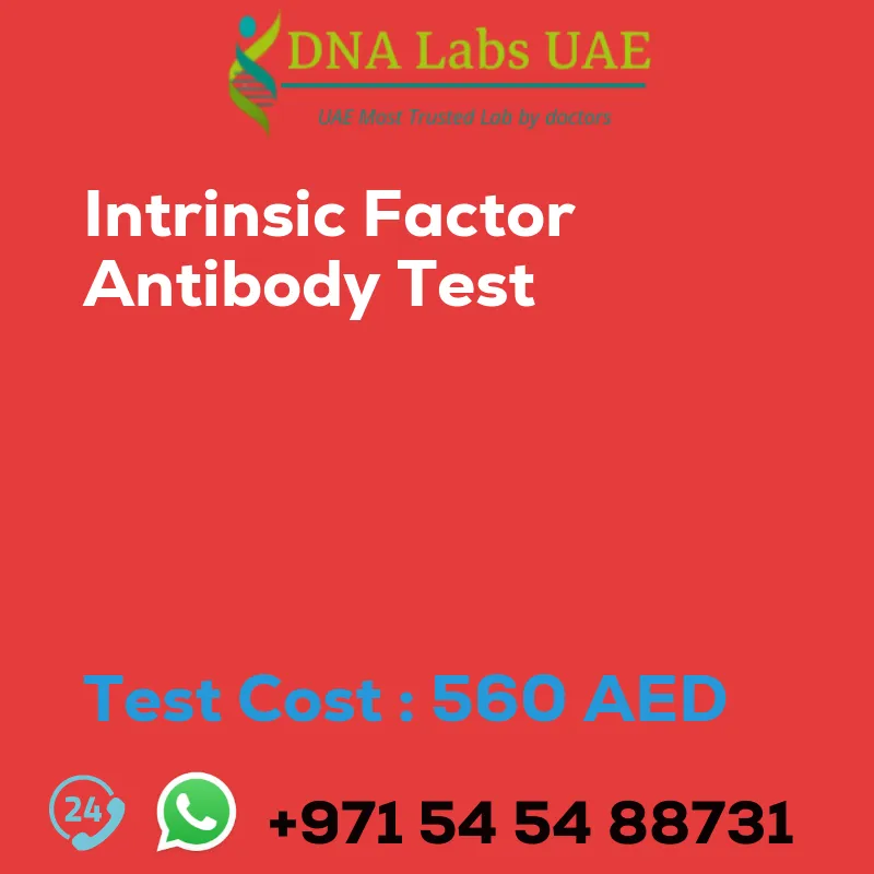 Intrinsic Factor Antibody Test sale cost 560 AED