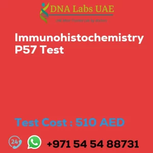 Immunohistochemistry P57 Test sale cost 510 AED