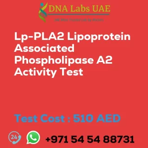 Lp-PLA2 Lipoprotein Associated Phospholipase A2 Activity Test sale cost 510 AED