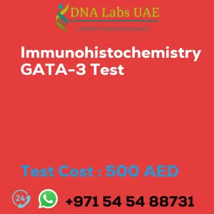 Immunohistochemistry GATA-3 Test sale cost 500 AED