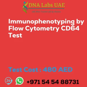 Immunophenotyping by Flow Cytometry CD64 Test sale cost 480 AED