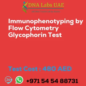 Immunophenotyping by Flow Cytometry Glycophorin Test sale cost 480 AED