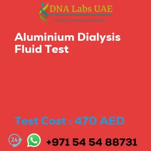 Aluminium Dialysis Fluid Test sale cost 470 AED