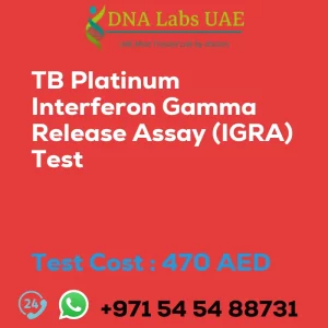 TB Platinum Interferon Gamma Release Assay (IGRA) Test sale cost 470 AED