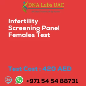 Infertility Screening Panel Females Test sale cost 420 AED