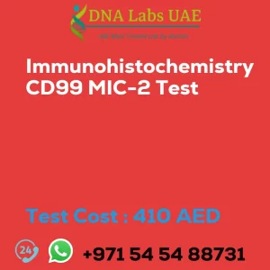 Immunohistochemistry CD99 MIC-2 Test sale cost 410 AED