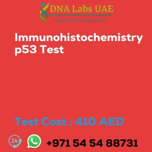 Immunohistochemistry p53 Test sale cost 410 AED