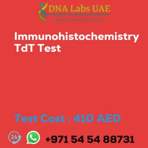 Immunohistochemistry TdT Test sale cost 410 AED