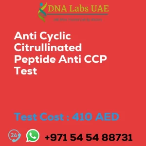 Anti Cyclic Citrullinated Peptide Anti CCP Test sale cost 410 AED