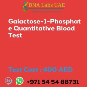 Galactose-1-Phosphate Quantitative Blood Test sale cost 400 AED