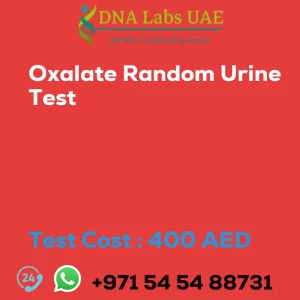 Oxalate Random Urine Test sale cost 400 AED