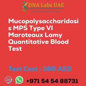 Mucopolysaccharidosis MPS Type VI Maroteaux Lamy Quantitative Blood Test sale cost 380 AED