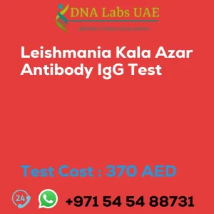 Leishmania Kala Azar Antibody IgG Test sale cost 370 AED