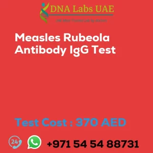 Measles Rubeola Antibody IgG Test sale cost 370 AED