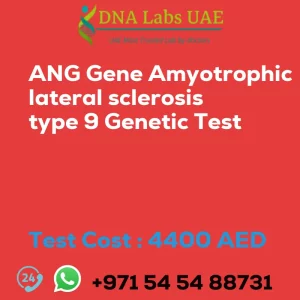 ANG Gene Amyotrophic lateral sclerosis type 9 Genetic Test sale cost 4400 AED