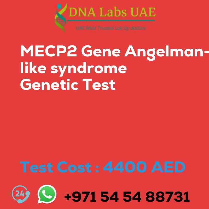 MECP2 Gene Angelman-like syndrome Genetic Test sale cost 4400 AED