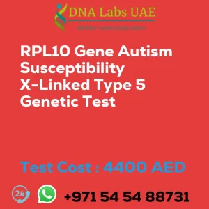 RPL10 Gene Autism Susceptibility X-Linked Type 5 Genetic Test sale cost 4400 AED