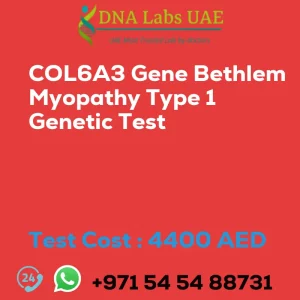 COL6A3 Gene Bethlem Myopathy Type 1 Genetic Test sale cost 4400 AED