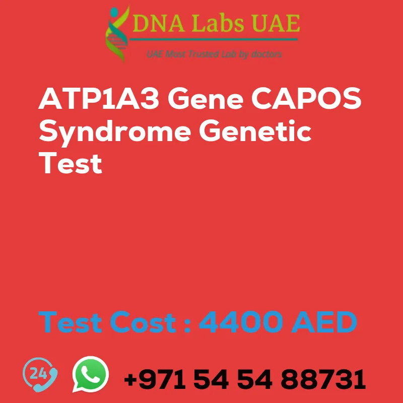 ATP1A3 Gene CAPOS Syndrome Genetic Test sale cost 4400 AED