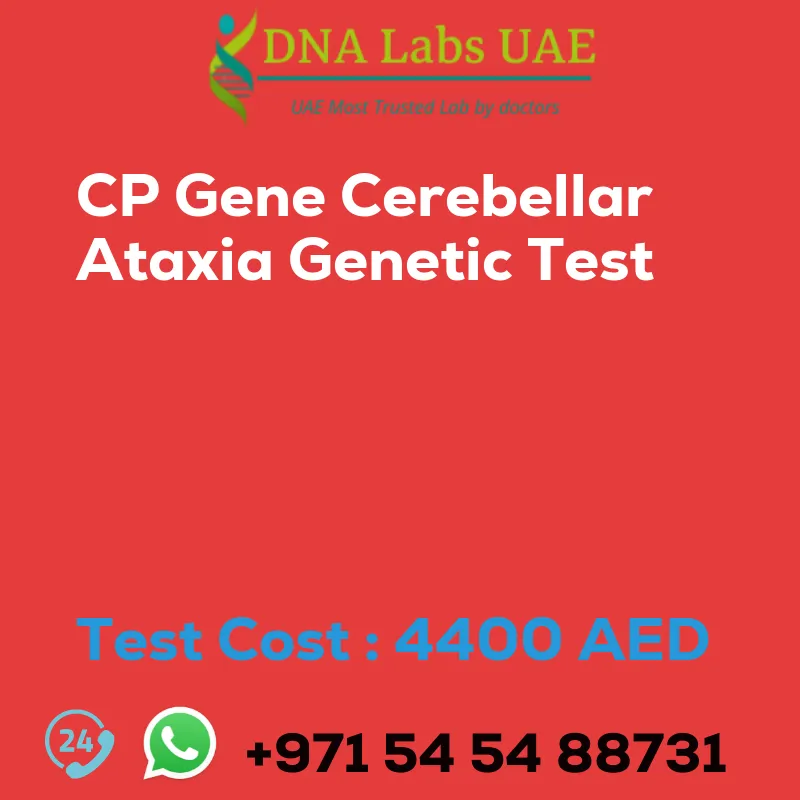 CP Gene Cerebellar Ataxia Genetic Test sale cost 4400 AED