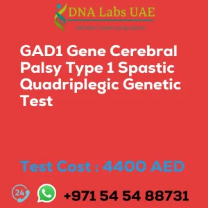 GAD1 Gene Cerebral Palsy Type 1 Spastic Quadriplegic Genetic Test sale cost 4400 AED