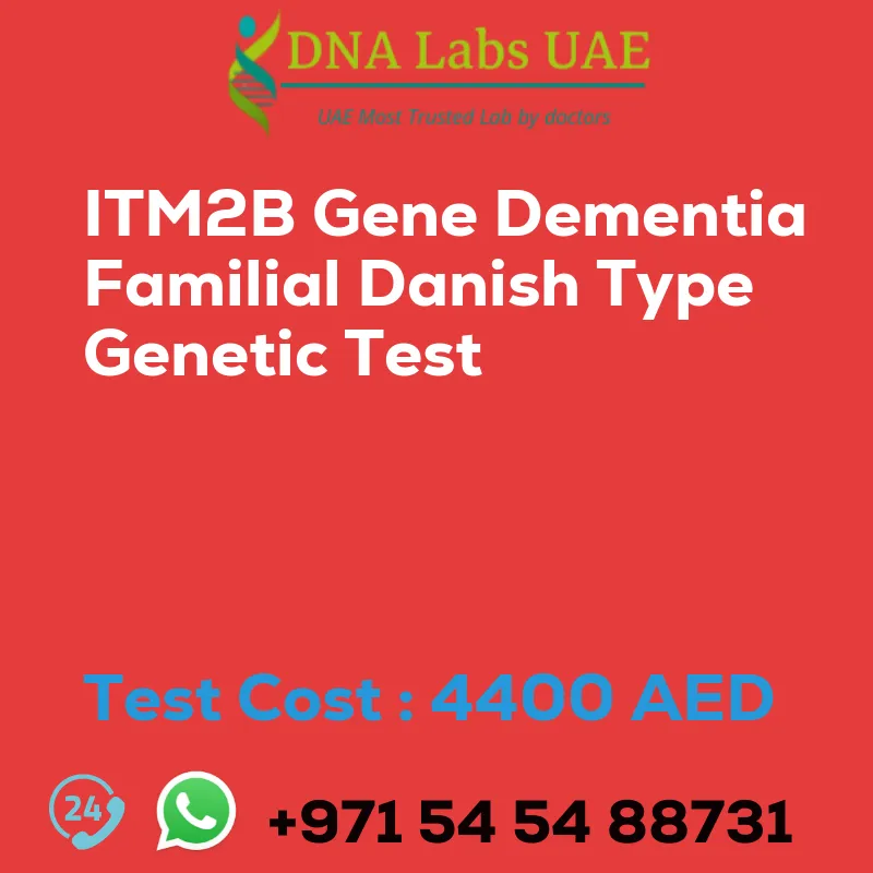 ITM2B Gene Dementia Familial Danish Type Genetic Test sale cost 4400 AED