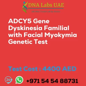 ADCY5 Gene Dyskinesia Familial with Facial Myokymia Genetic Test sale cost 4400 AED