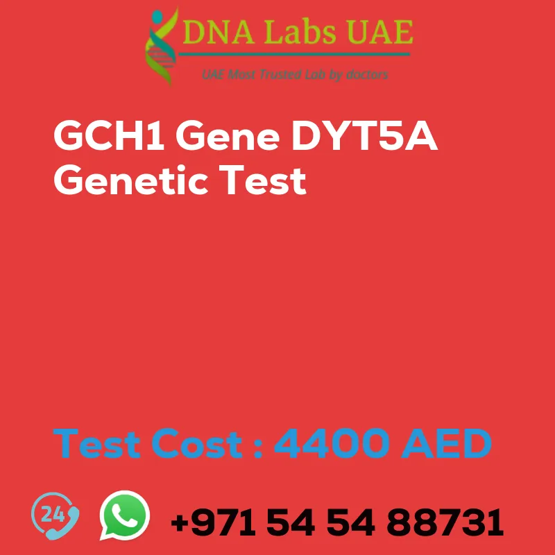 GCH1 Gene DYT5A Genetic Test sale cost 4400 AED