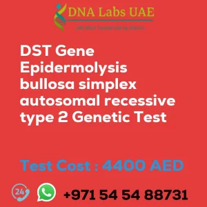 DST Gene Epidermolysis bullosa simplex autosomal recessive type 2 Genetic Test sale cost 4400 AED