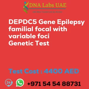 DEPDC5 Gene Epilepsy familial focal with variable foci Genetic Test sale cost 4400 AED