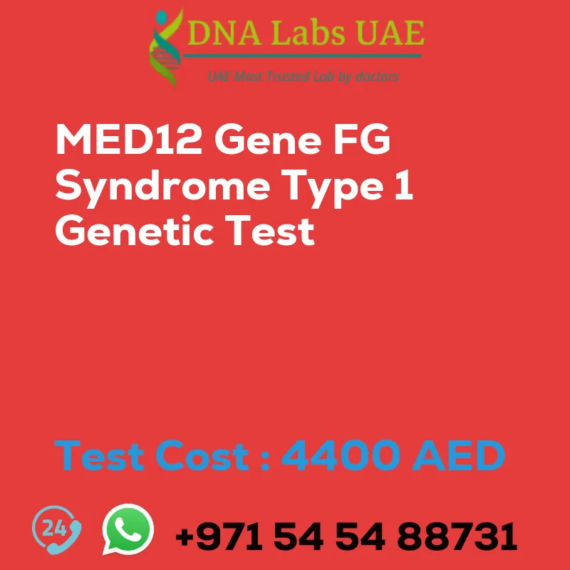 MED12 Gene FG Syndrome Type 1 Genetic Test sale cost 4400 AED