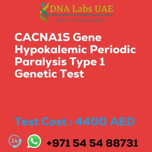 CACNA1S Gene Hypokalemic Periodic Paralysis Type 1 Genetic Test sale cost 4400 AED