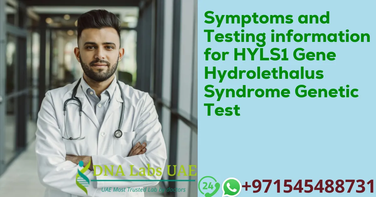 Symptoms and Testing information for HYLS1 Gene Hydrolethalus Syndrome Genetic Test