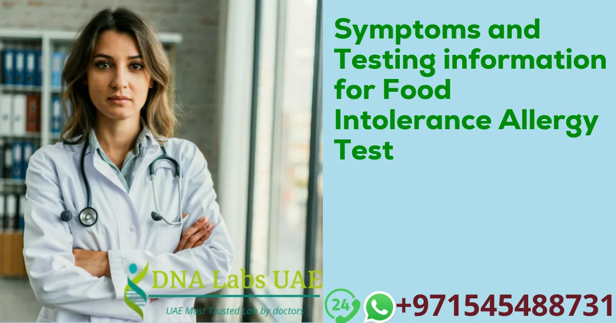 Symptoms and Testing information for Food Intolerance Allergy Test