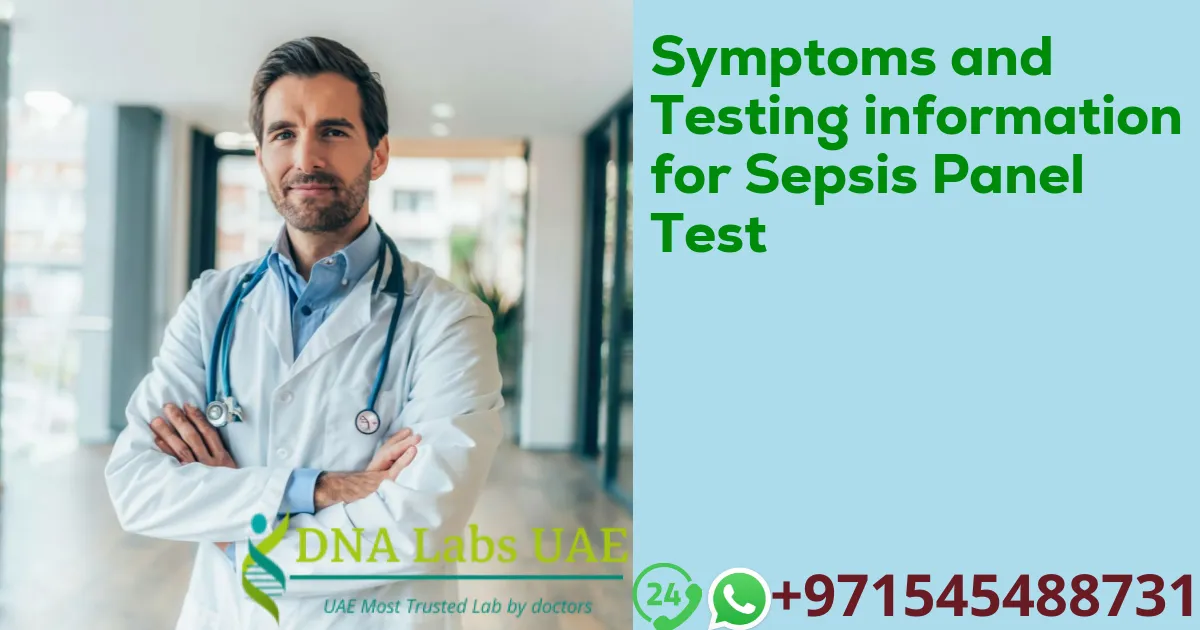 Symptoms and Testing information for Sepsis Panel Test